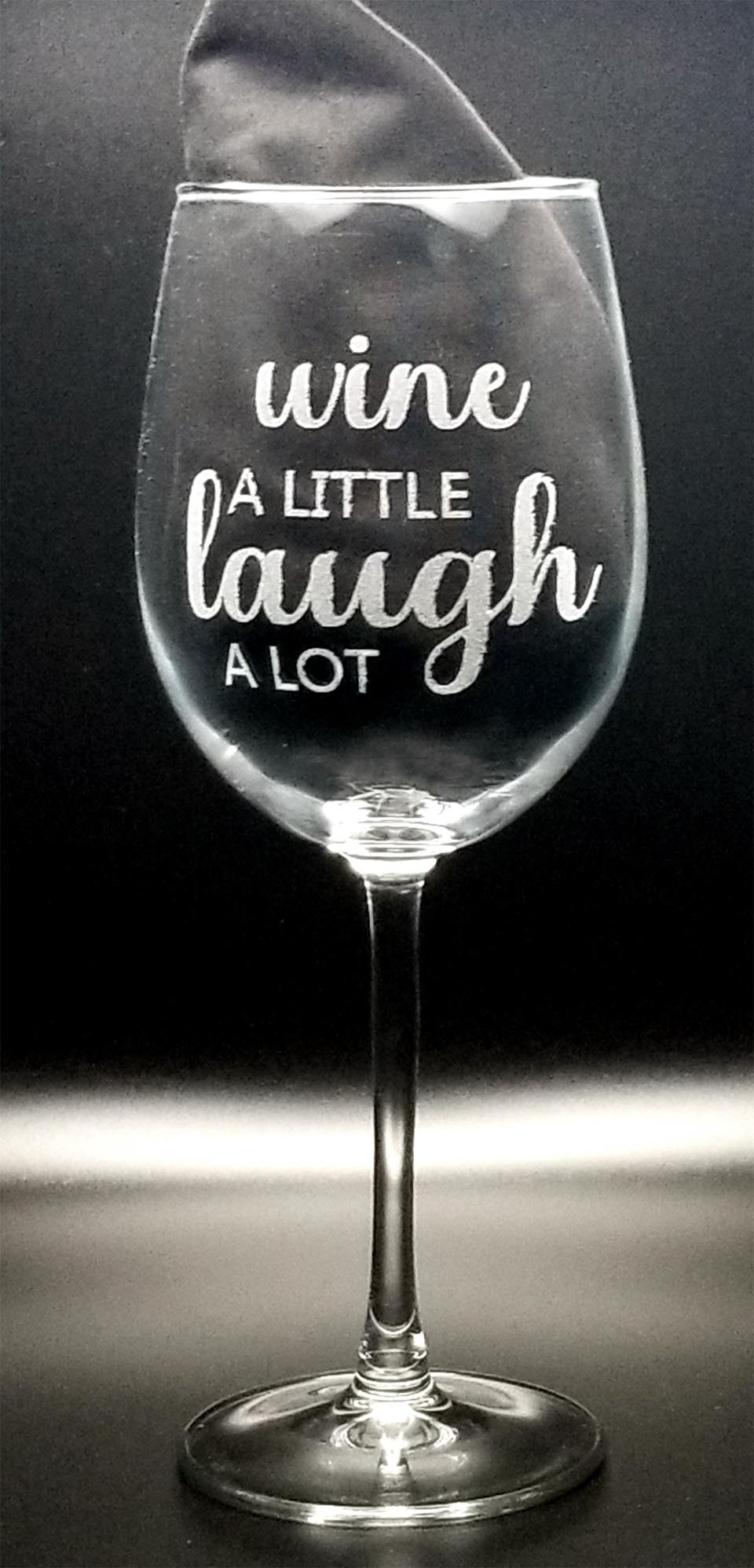 Wine a Little Laugh a Lot Photo